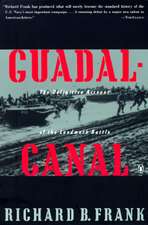 Guadalcanal: The Definitive Account of the Landmark Battle