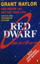 Red Dwarf Omnibus: Red Dwarf: Infinity Welcomes Careful Drivers & Better Than Life