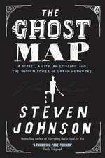 Johnson, S: Ghost Map