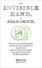 Smith, A: Invisible Hand