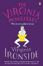 The Virginia Monologues: Why Growing Old is Great