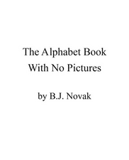 The Alphabet Book With No Pictures