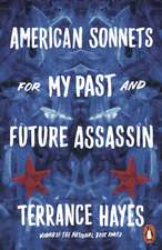 American Sonnets for My Past and Future Assassin