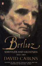 Cairns, D: Berlioz