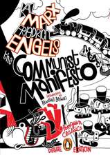 Communist Manifesto: Penguin Classics Deluxe Edition