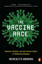 The Vaccine Race