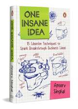 One Insane Idea