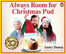 ALWAYS ROOM FOR XMAS PUD