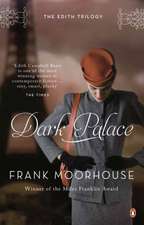 Moorhouse, F: Dark Palace