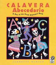 Calavera Abecedario: A Day of the Dead Alphabet Book