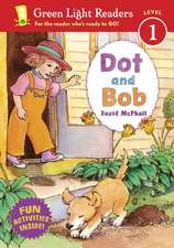 Dot and Bob