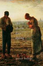 The Short Day Dying