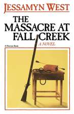 The Massacre At Fall Creek