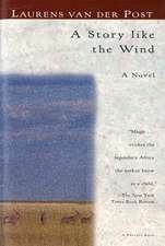 A Story Like The Wind