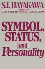 Symbol, Status, And Personality