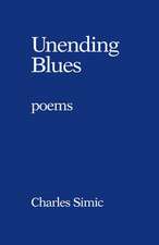 Unending Blues: Poems