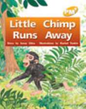 Little Chimp Runs Away PM PLUS Level 6 Yellow