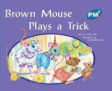 Brown Mouse Plays a Trick PM PLUS Blue 9