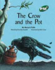 The Crow and the Pot PM PLUS Level 13 Green