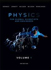 Serway, R: Physics For Global Scientists and Engineers, Volu