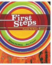 First Steps: a Guide to Social Research