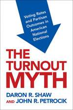 The Turnout Myth: Voting Rates and Partisan Outcomes in American National Elections