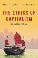 The Ethics of Capitalism: An Introduction