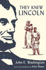 They Knew Lincoln