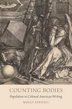 Counting Bodies: Population in Colonial American Writing