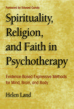 Spirituality, Religion, and Faith in Psychotherapy