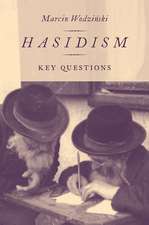 Hasidism: Key Questions