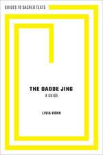 The Daode Jing: A Guide