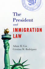 The President and Immigration Law