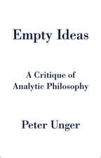 Empty Ideas: A Critique of Analytic Philosophy