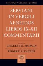 Serviani in Vergili Aeneidos libros IX-XII commentarii