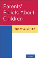 Parents' Beliefs About Children