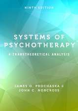 Systems of Psychotherapy: A Transtheoretical Analysis