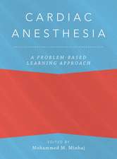 Cardiac Anesthesia: A Problem-Based Learning Approach