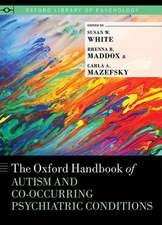 The Oxford Handbook of Autism and Co-Occurring Psychiatric Conditions