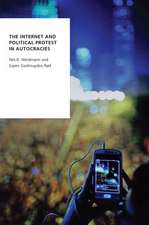 The Internet and Political Protest in Autocracies