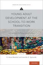 Young Adult Development at the School-to-Work Transition: International Pathways and Processes