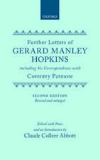 further Letters of Gerard Manley Hopkins: Including Many new Letters Discovered in 1952