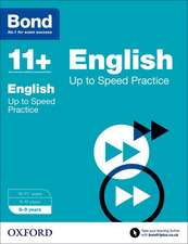 Bond 11+: English: Up to Speed Papers: 8-9 years