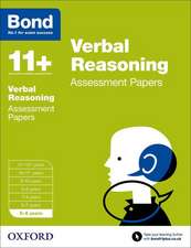 Bond 11+: Verbal Reasoning: Assessment Papers: 5-6 years