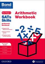 Bond SATs Skills: Arithmetic Workbook: 10-11+ years Stretch