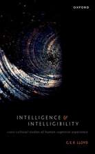 Intelligence and Intelligibility: Cross-Cultural Studies of Human Cognitive Experience