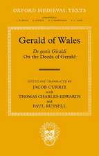 Gerald of Wales: On the Deeds of Gerald, De gestis Giraldi