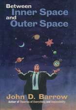 Between Inner Space and Outer Space: Essays on Science, Art, and Philosophy