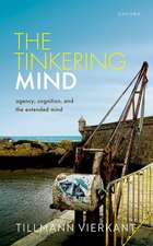 The Tinkering Mind: Agency, Cognition, and the Extended Mind