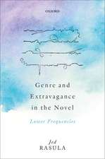 Genre and Extravagance in the Novel: Lower Frequencies